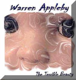 Warren Appleby : The Terrible Beauty